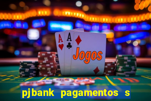 pjbank pagamentos s a 1